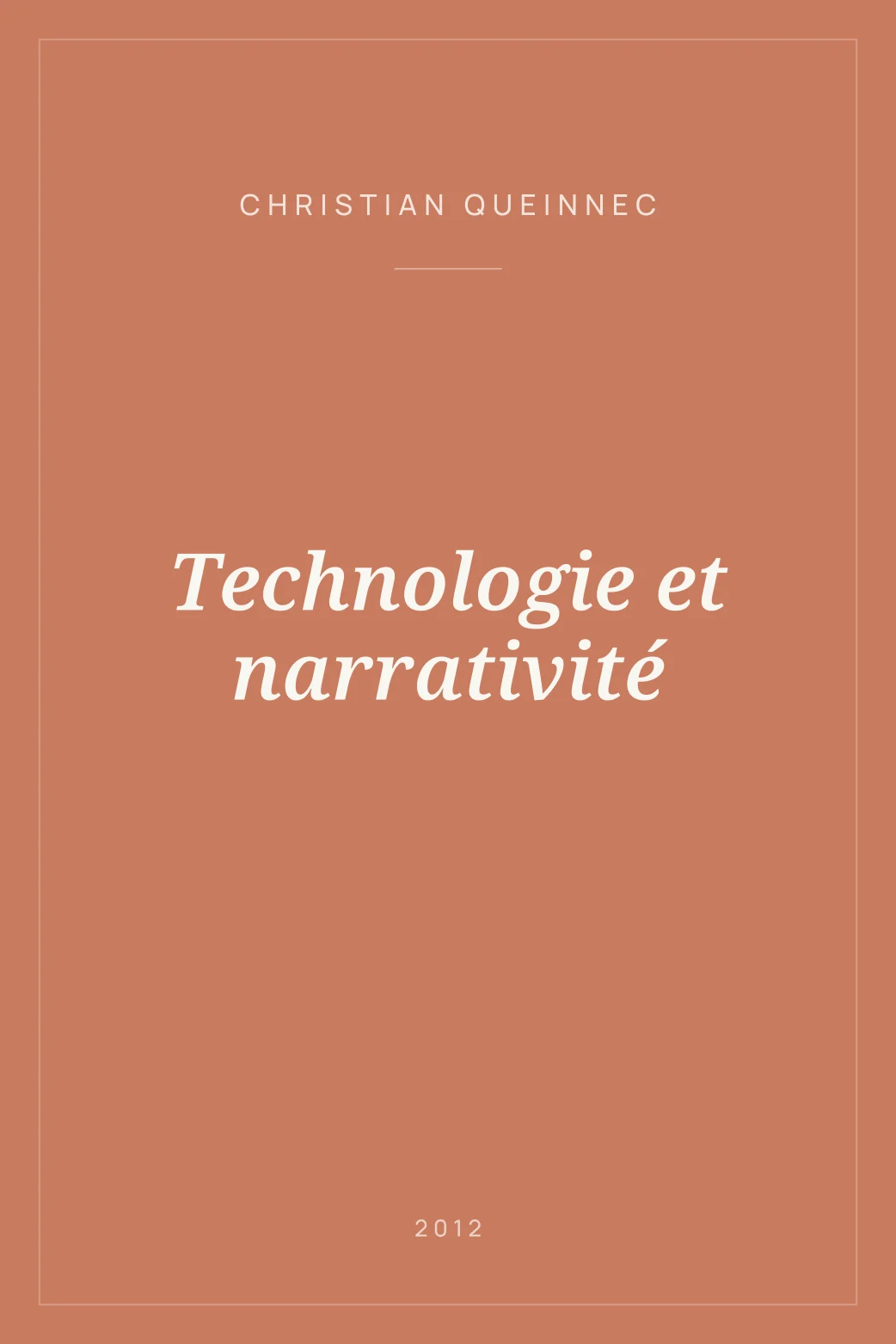 Portada de Technologie et narrativité