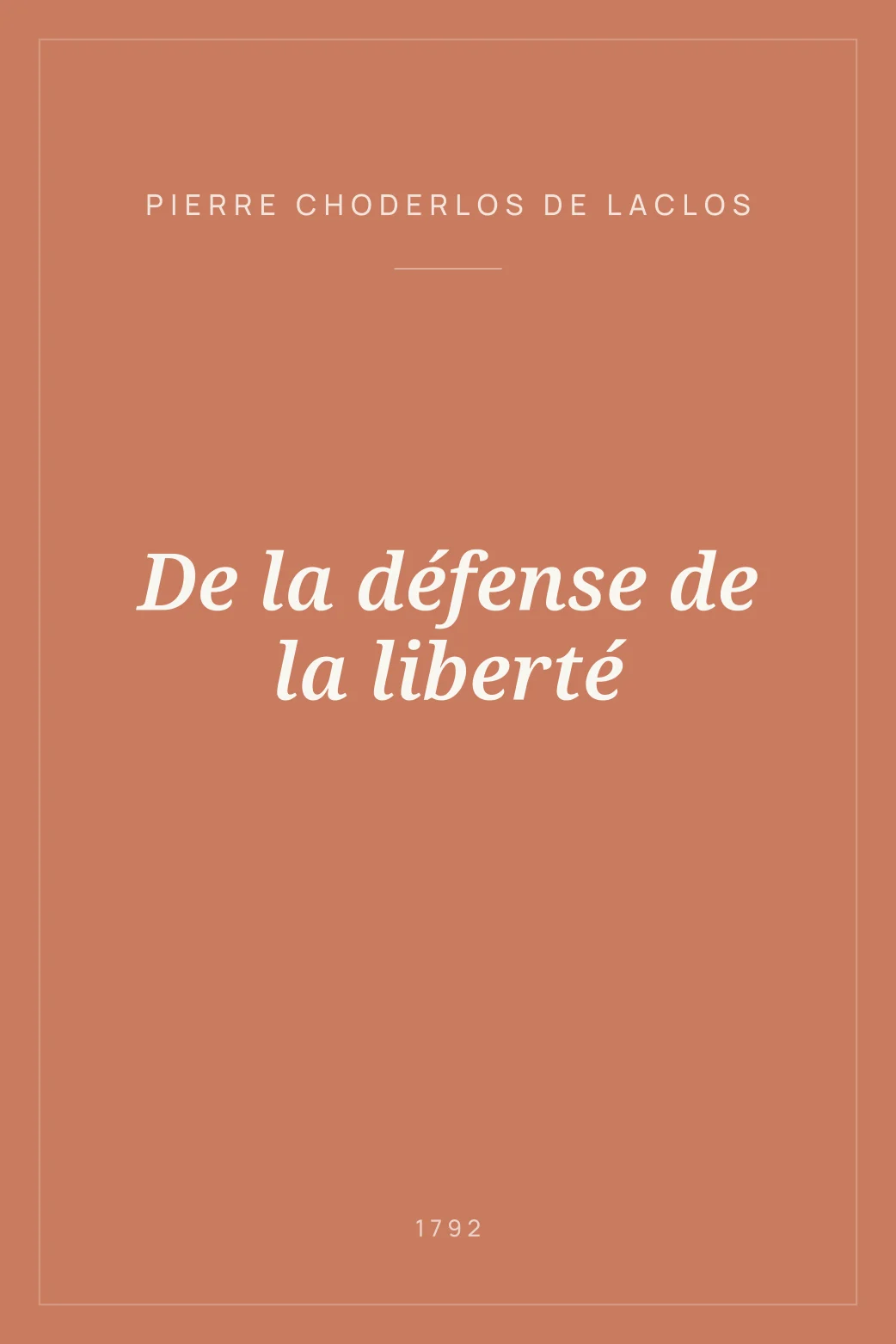 Portada de De la défense de la liberté