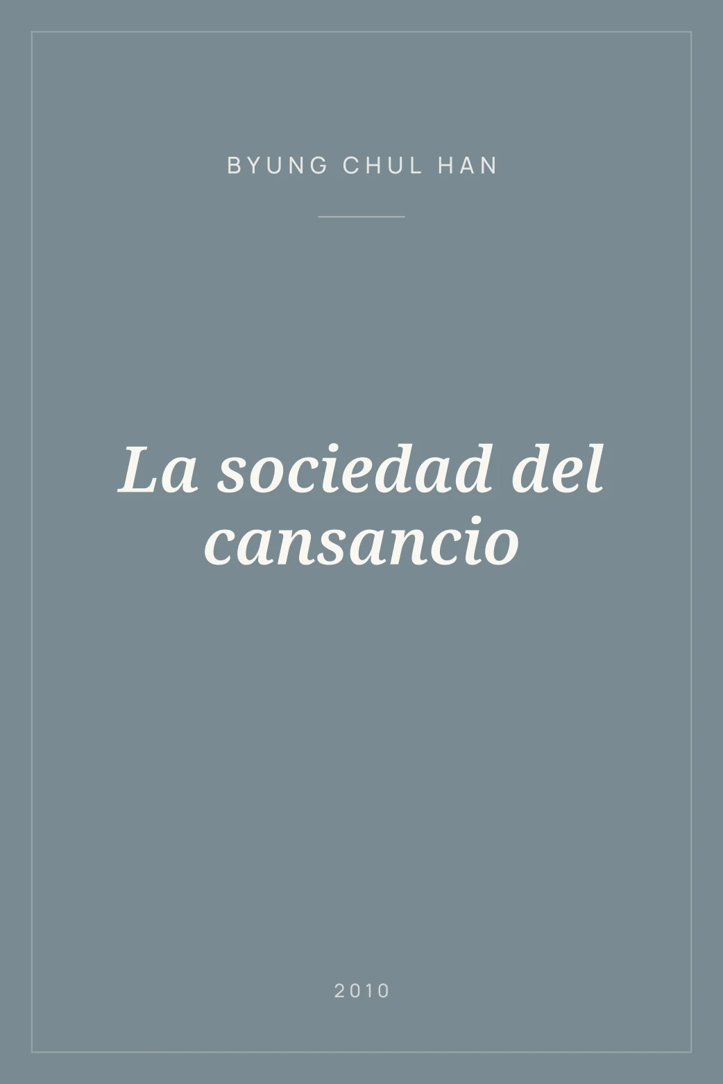 Portada de La sociedad del cansancio