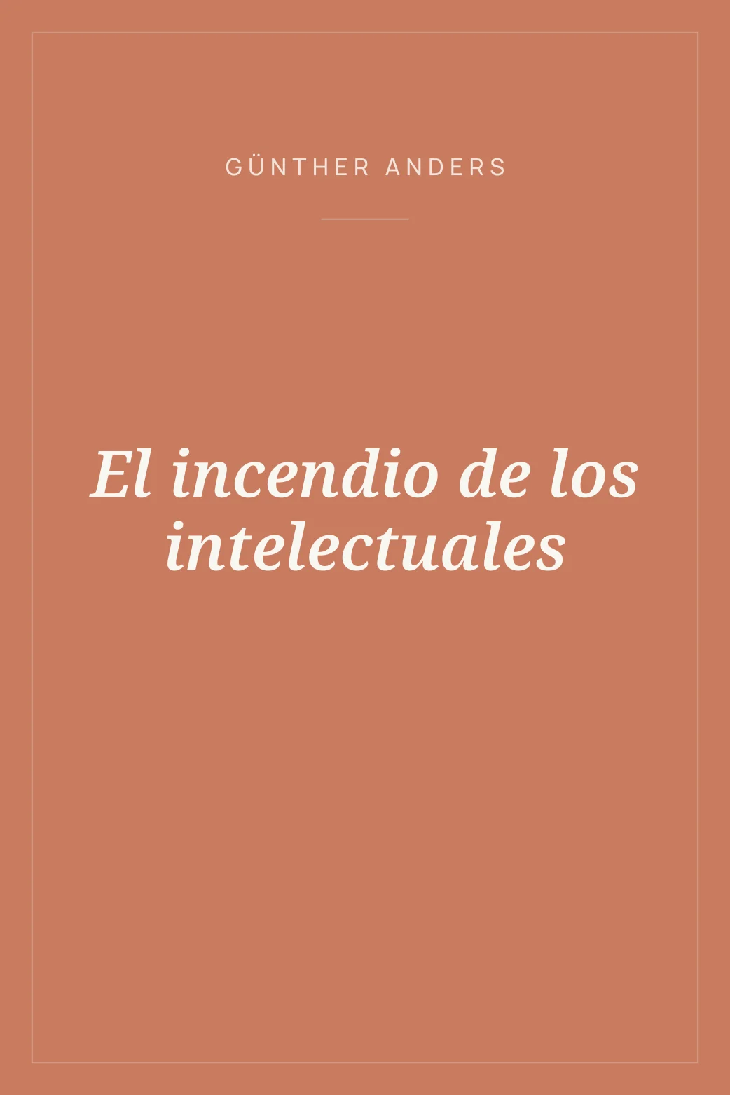 Portada de El incendio de los intelectuales