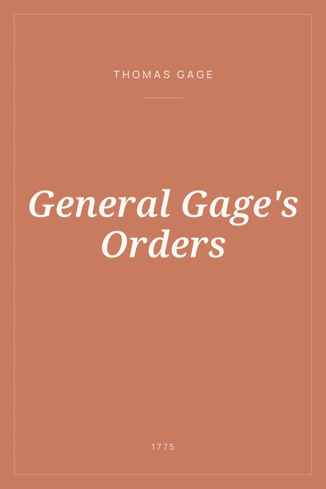 Portada de General Gage's Orders