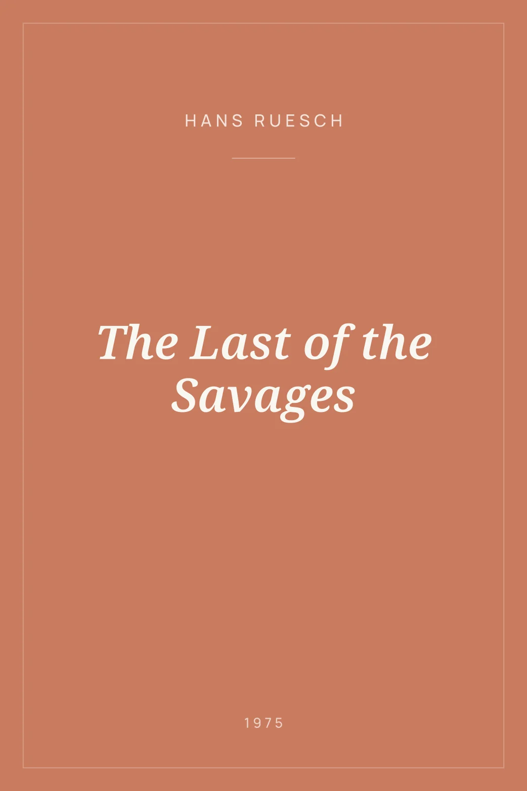 Portada de The Last of the Savages