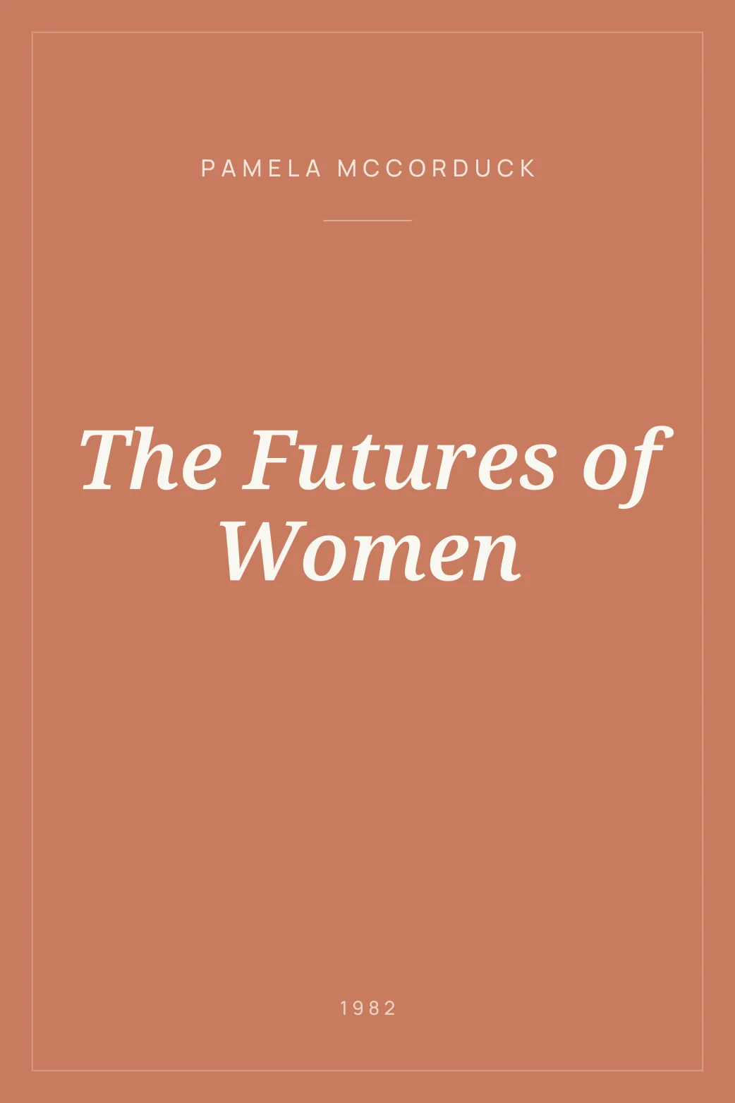 Portada de The Futures of Women