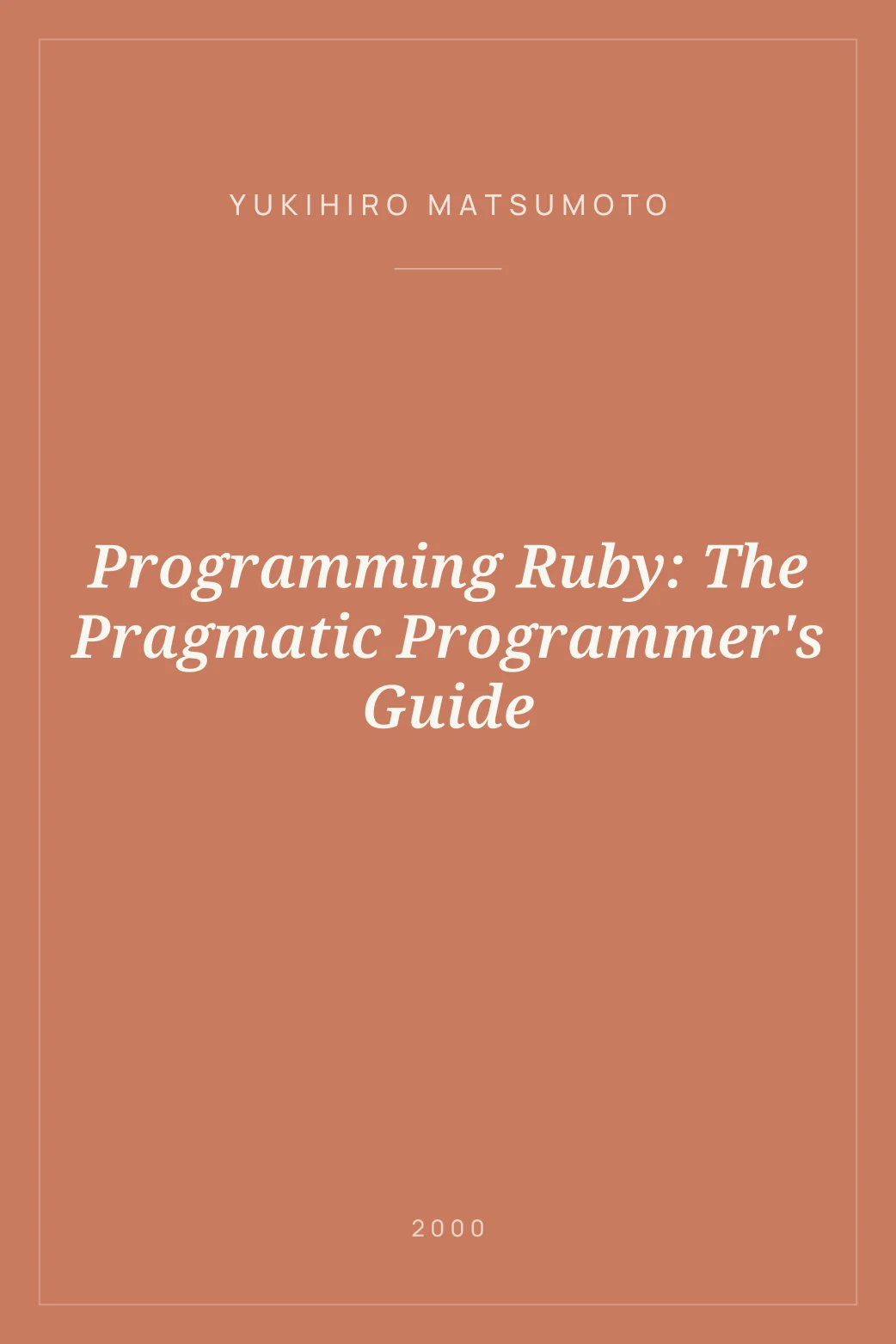 Portada de Programming Ruby: The Pragmatic Programmer's Guide