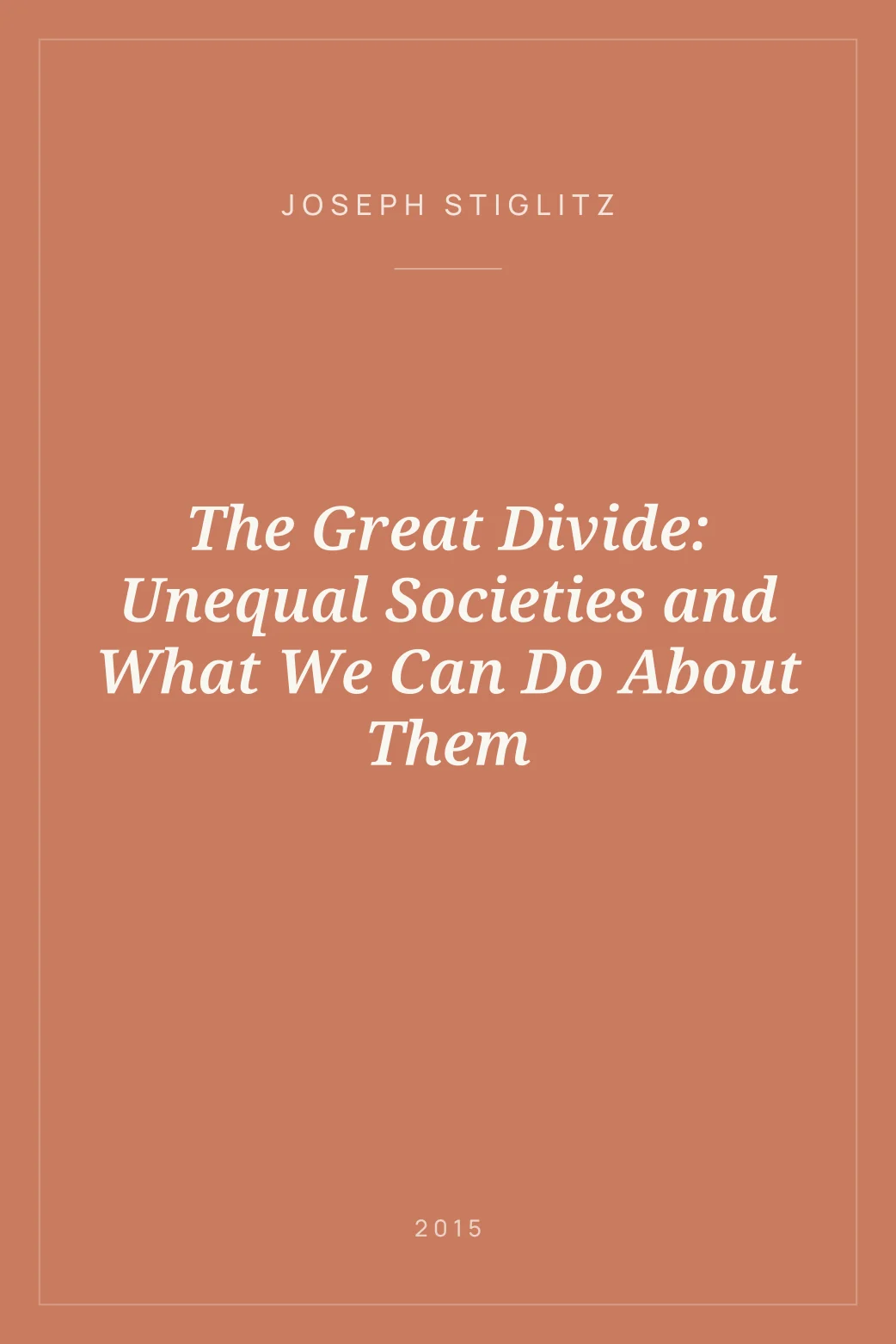 Portada de The Great Divide: Unequal Societies and What We Can Do About Them