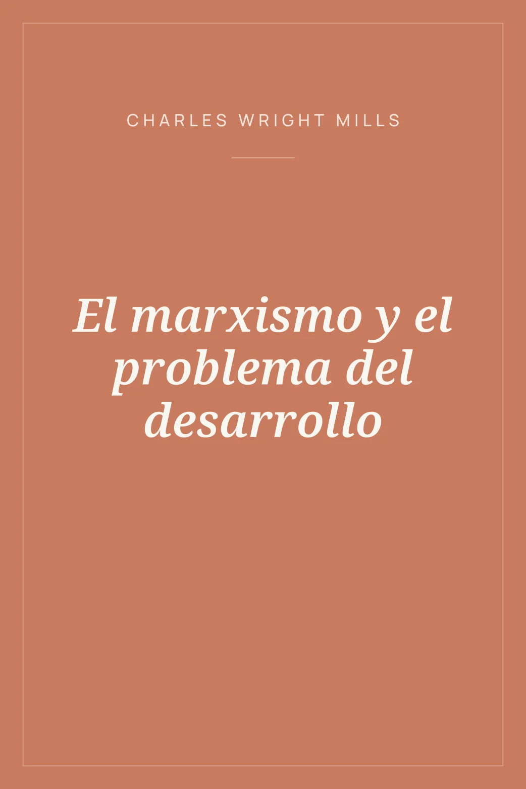 Portada de El marxismo y el problema del desarrollo