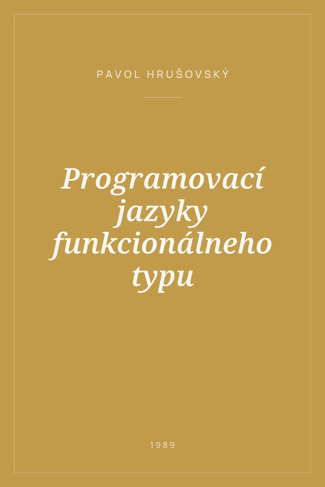 Portada de Programovací jazyky funkcionálneho typu