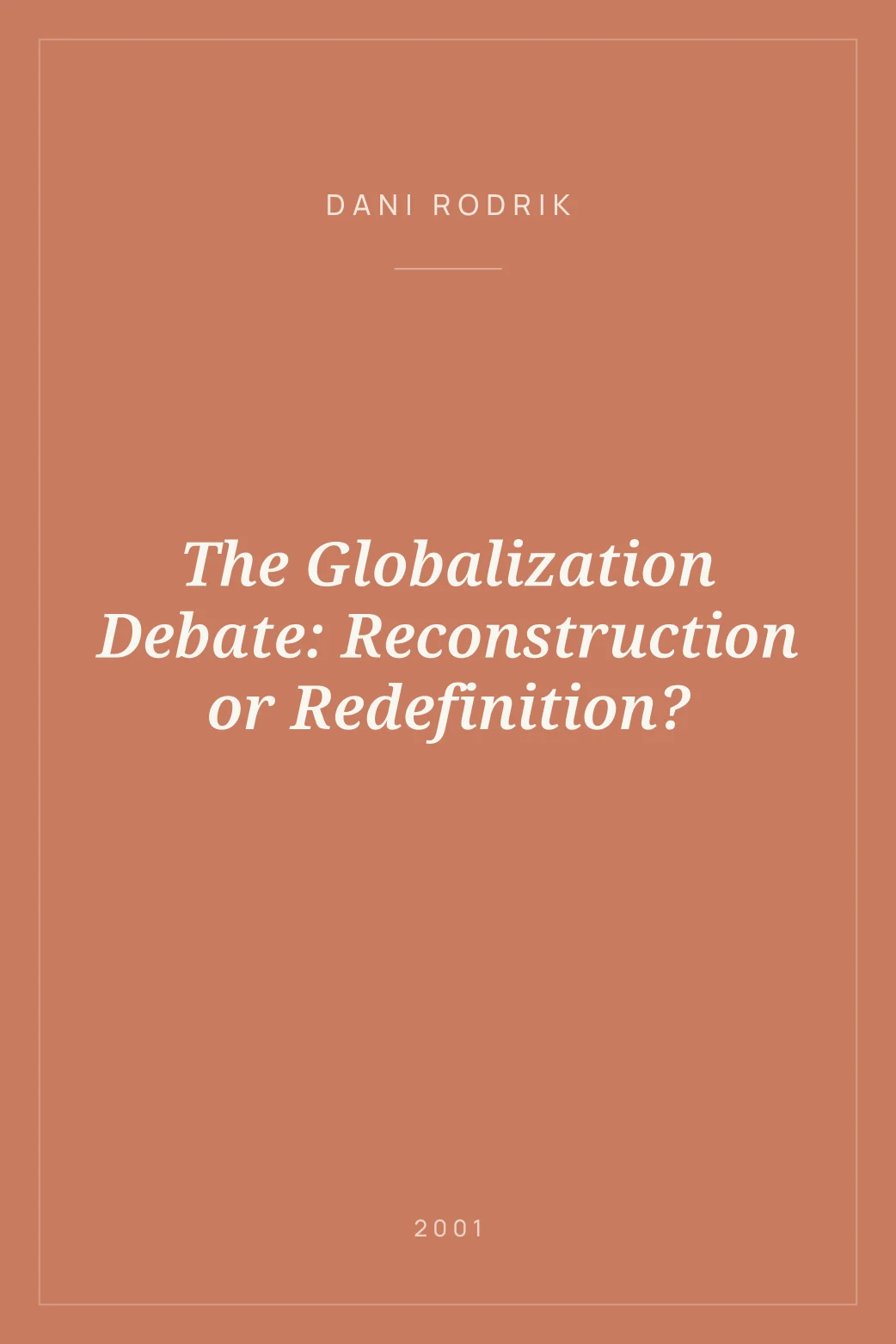 Portada de The Globalization Debate: Reconstruction or Redefinition?