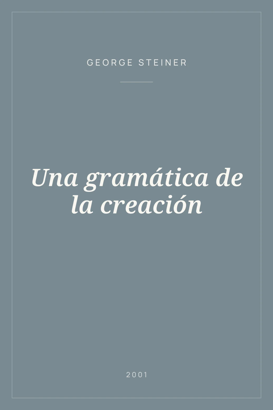 Portada de Una gramática de la creación