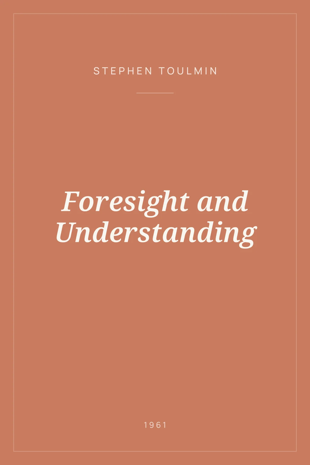 Portada de Foresight and Understanding