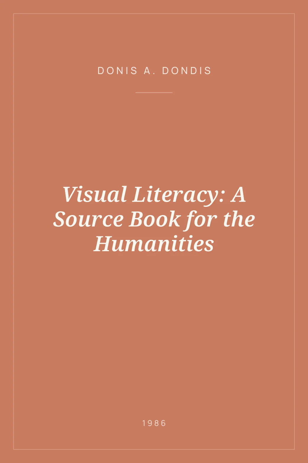 Portada de Visual Literacy: A Source Book for the Humanities