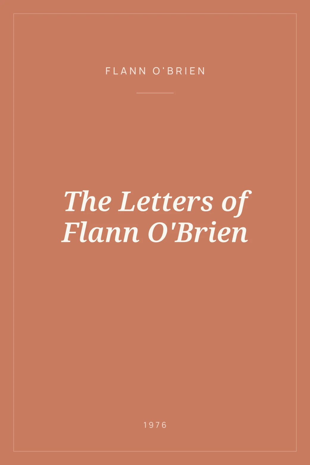 Portada de The Letters of Flann O'Brien