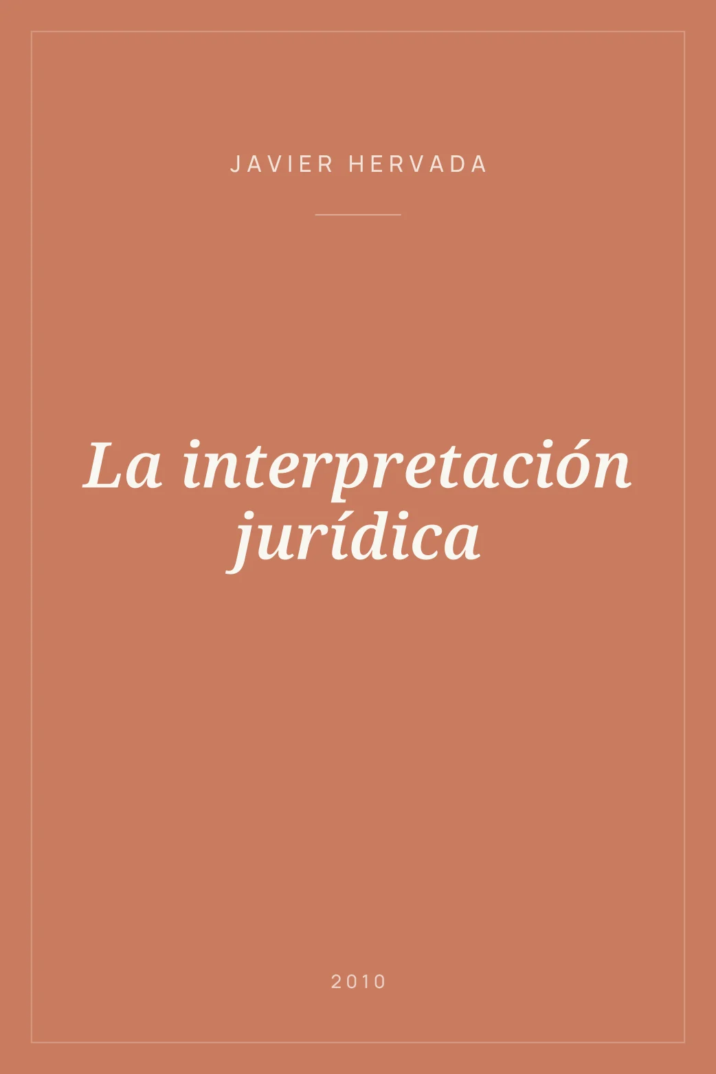 Portada de La interpretación jurídica