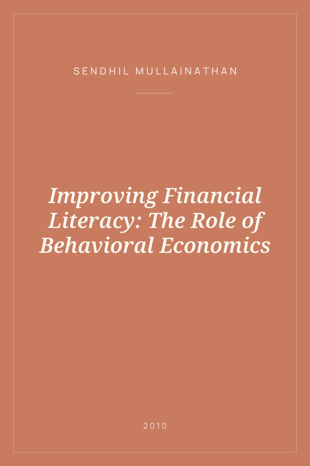 Portada de Improving Financial Literacy: The Role of Behavioral Economics