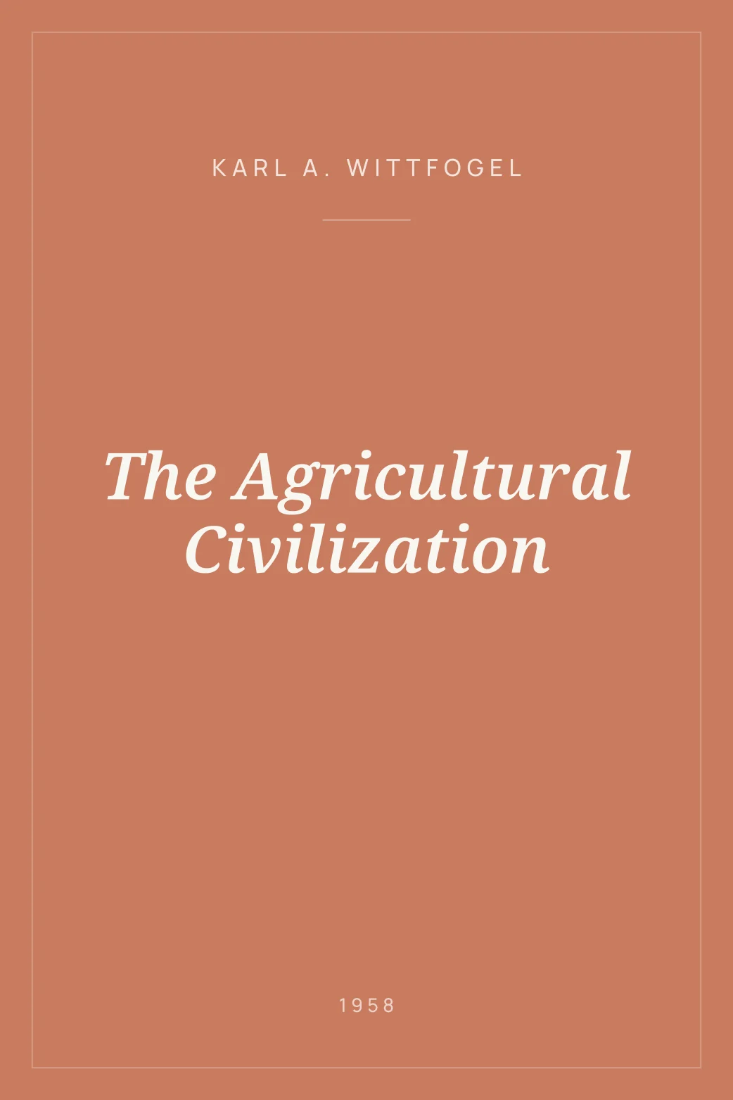 Portada de The Agricultural Civilization