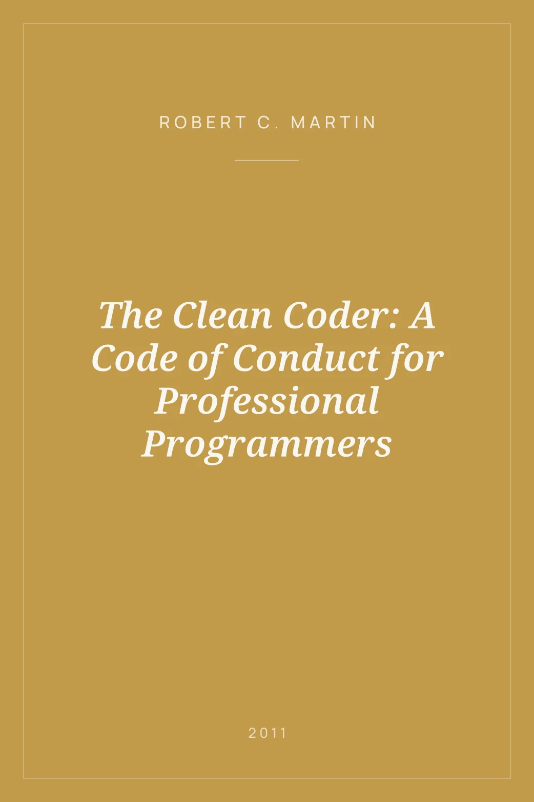 Portada de The Clean Coder: A Code of Conduct for Professional Programmers