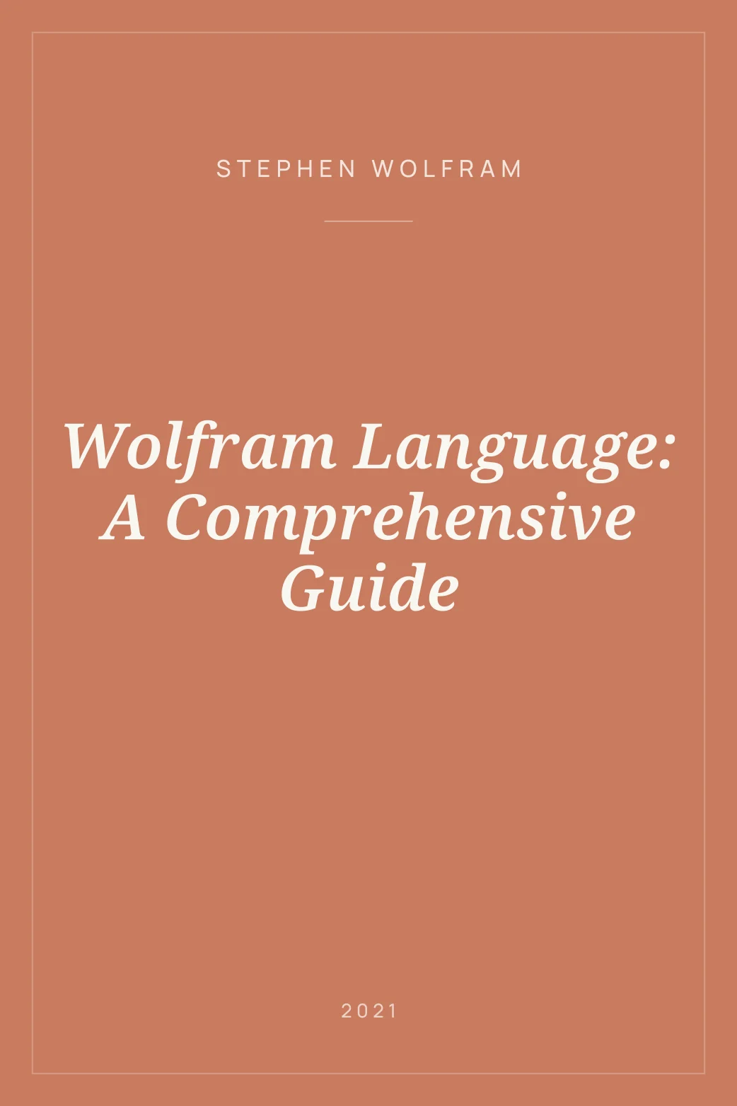 Portada de Wolfram Language: A Comprehensive Guide
