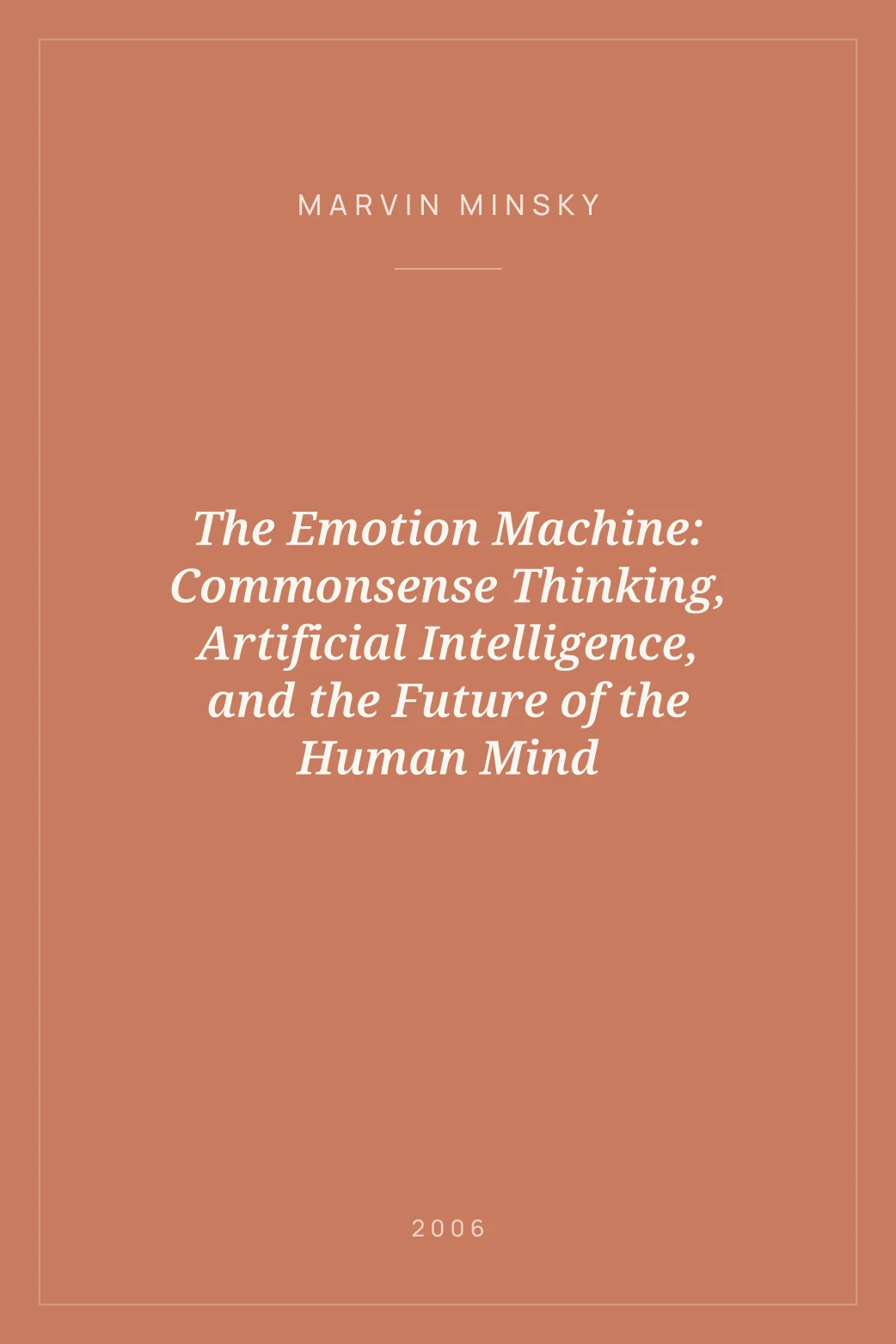 Portada de The Emotion Machine: Commonsense Thinking, Artificial Intelligence, and the Future of the Human Mind