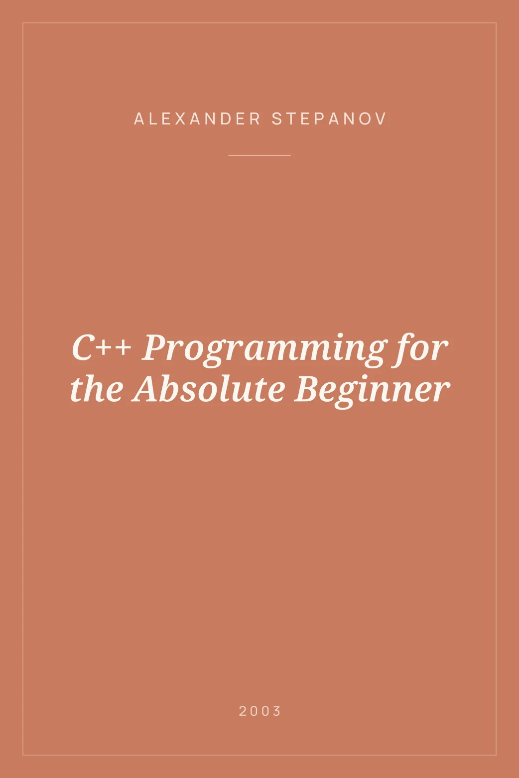 Portada de C++ Programming for the Absolute Beginner