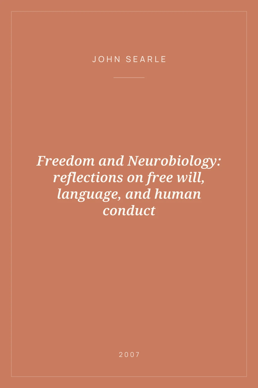 Portada de Freedom and Neurobiology: reflections on free will, language, and human conduct