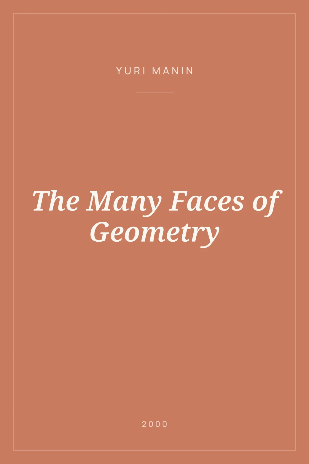 Portada de The Many Faces of Geometry