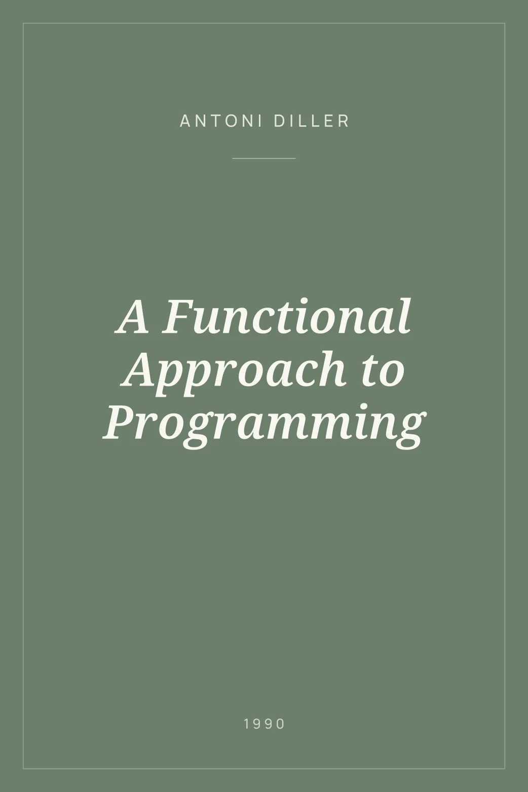 Portada de A Functional Approach to Programming