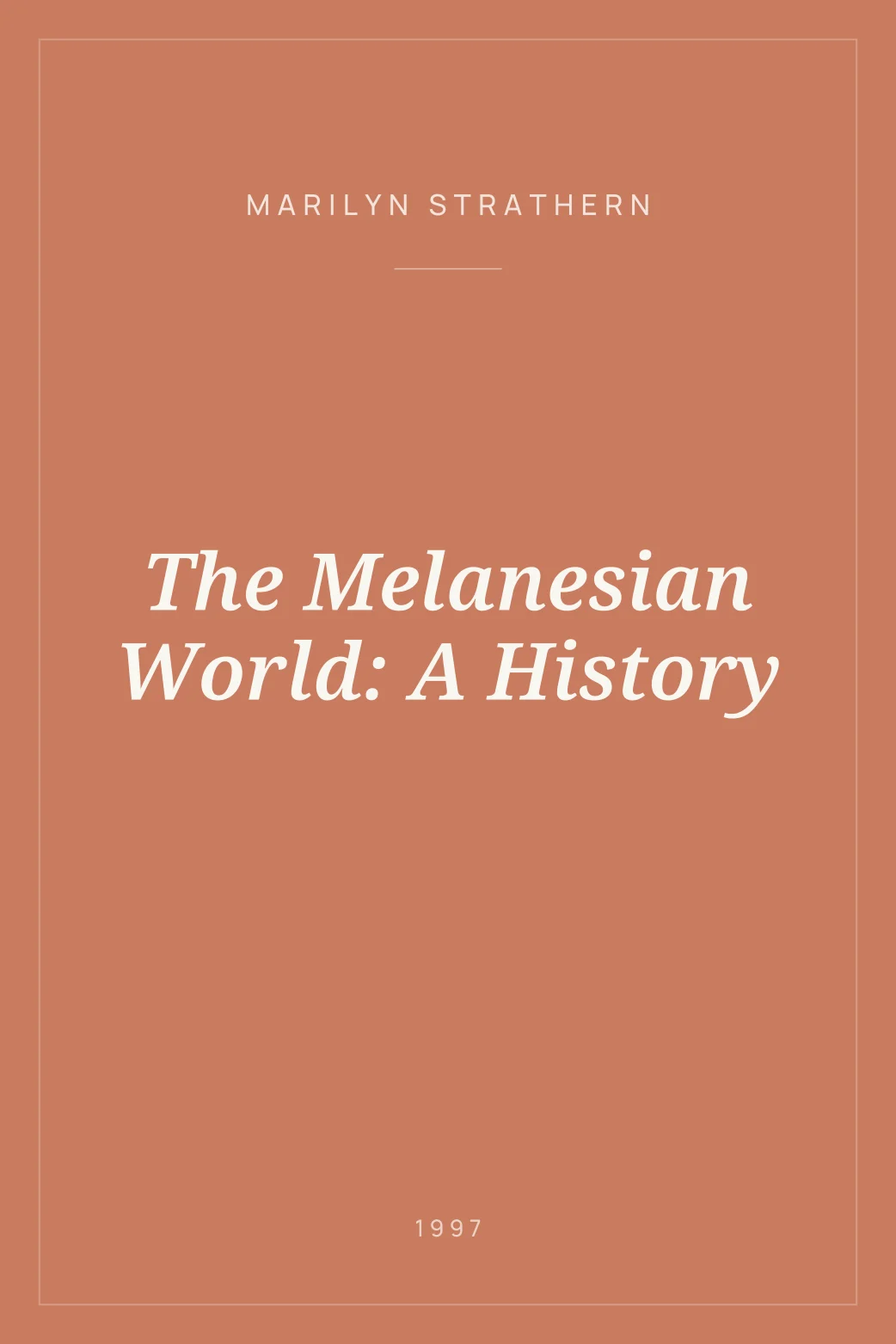 Portada de The Melanesian World: A History