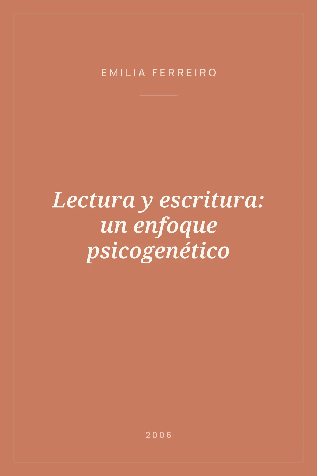 Portada de Lectura y escritura: un enfoque psicogenético