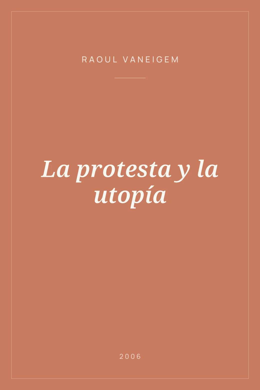 Portada de La protesta y la utopía