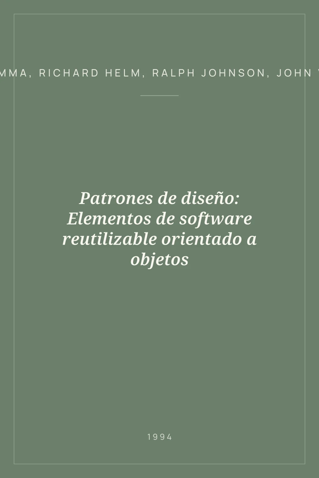 Portada de Patrones de diseño: Elementos de software reutilizable orientado a objetos