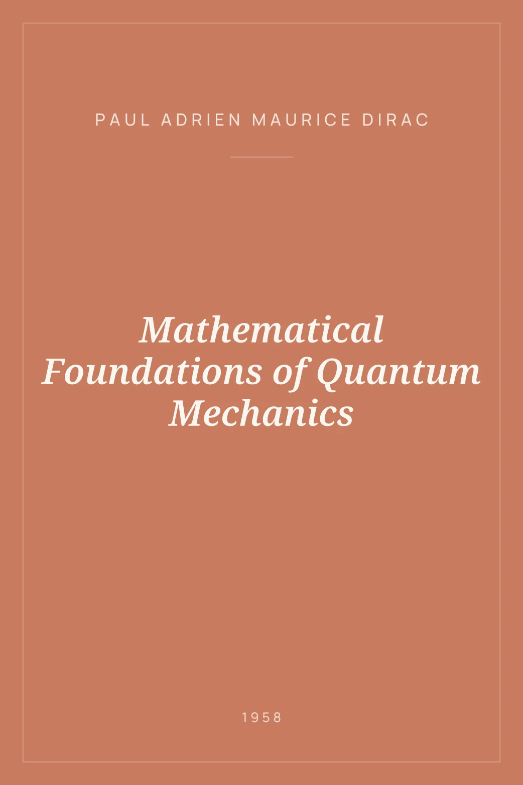 Portada de Mathematical Foundations of Quantum Mechanics