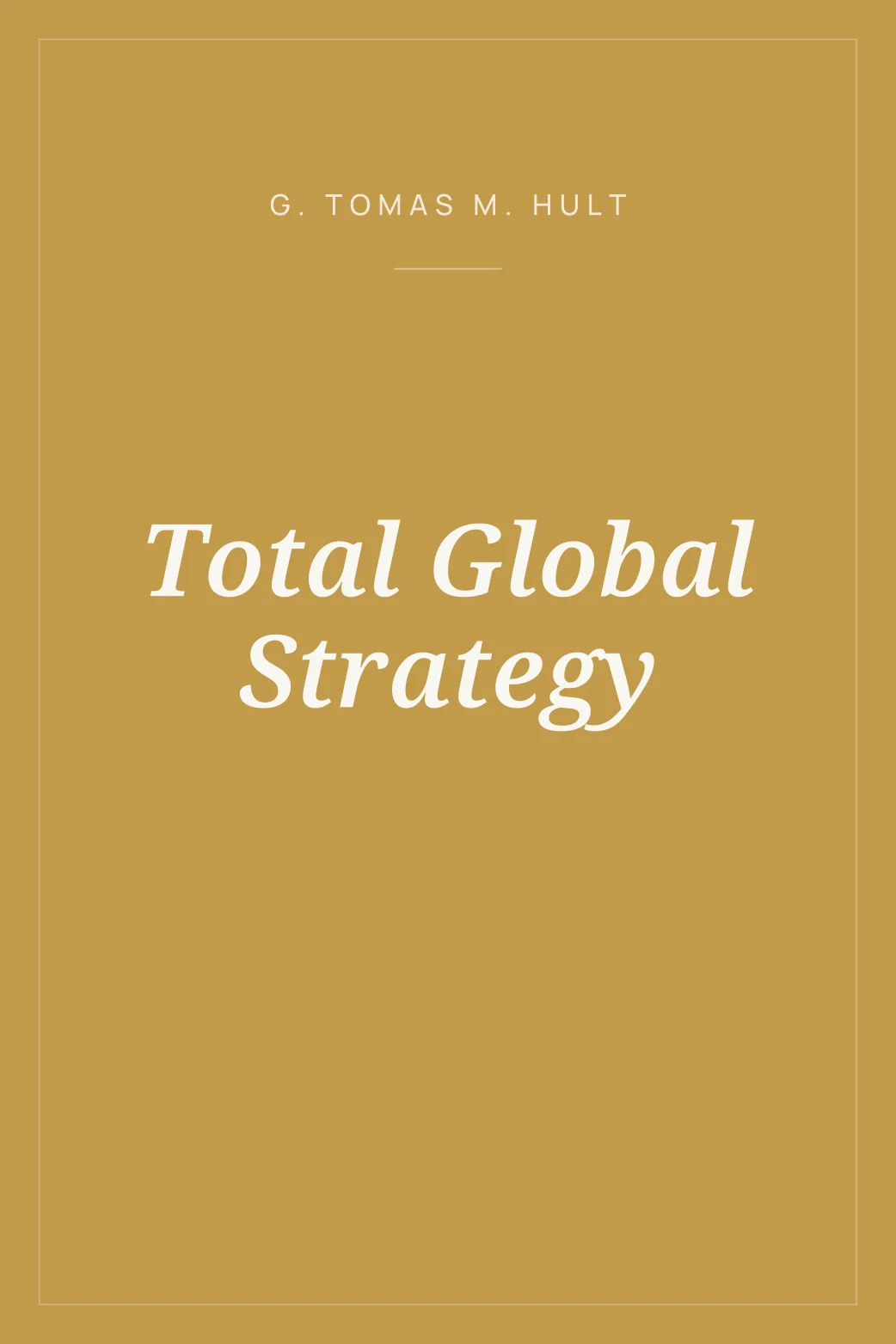 Portada de Total Global Strategy