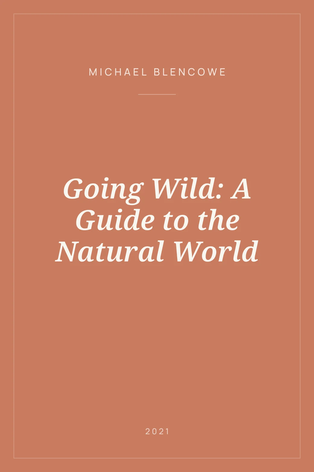 Portada de Going Wild: A Guide to the Natural World