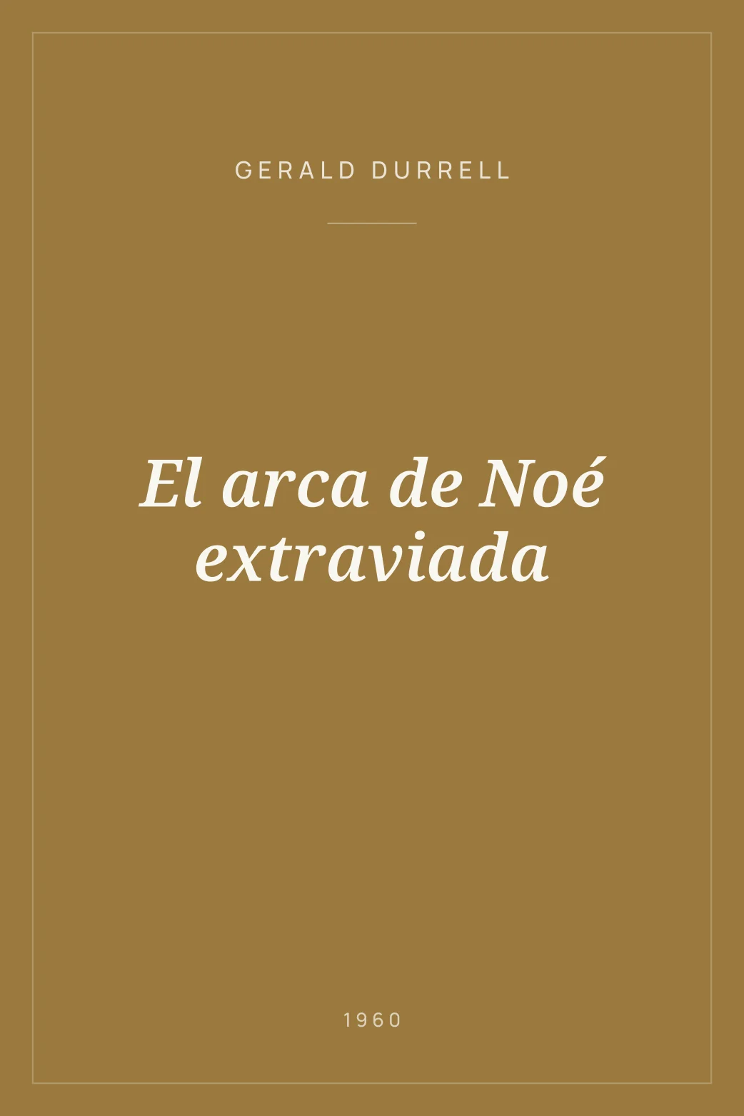 Portada de El arca de Noé extraviada