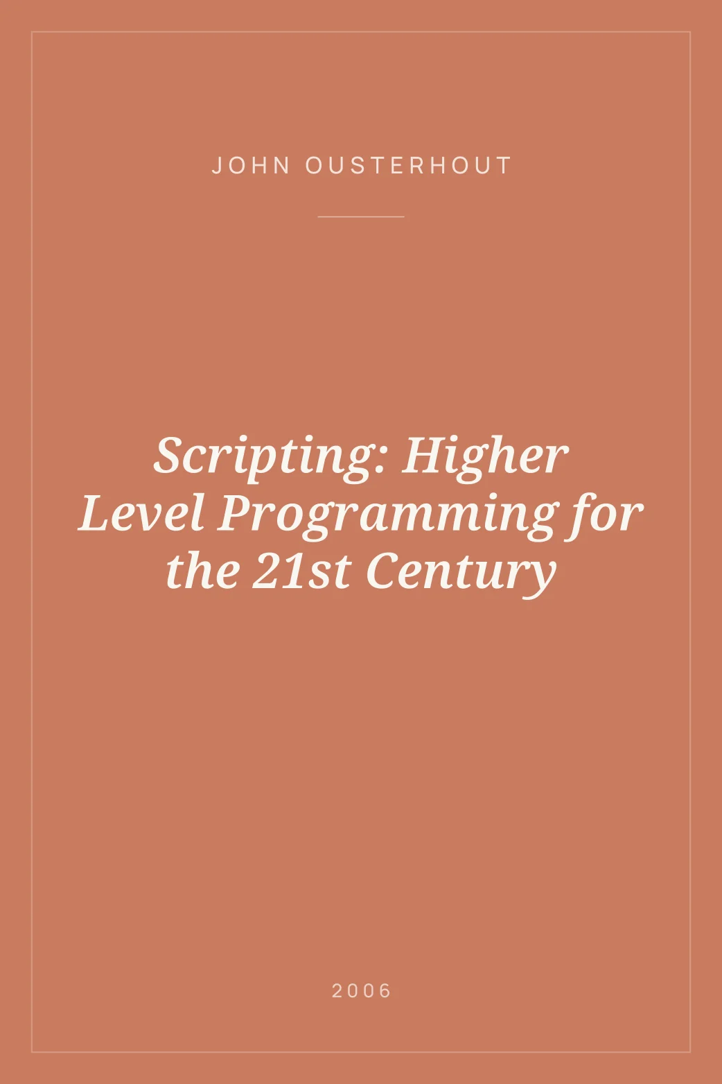 Portada de Scripting: Higher Level Programming for the 21st Century