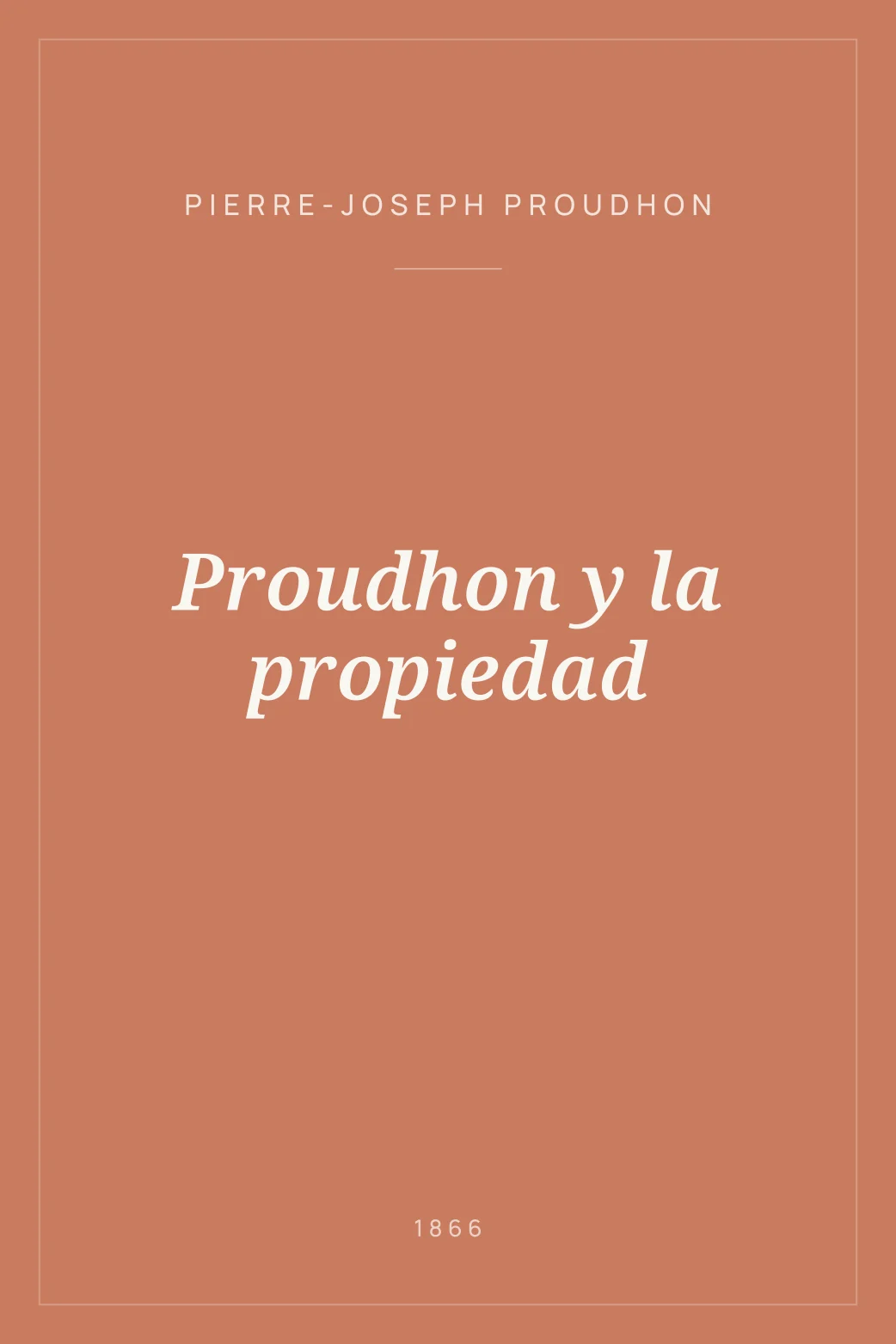 Portada de Proudhon y la propiedad
