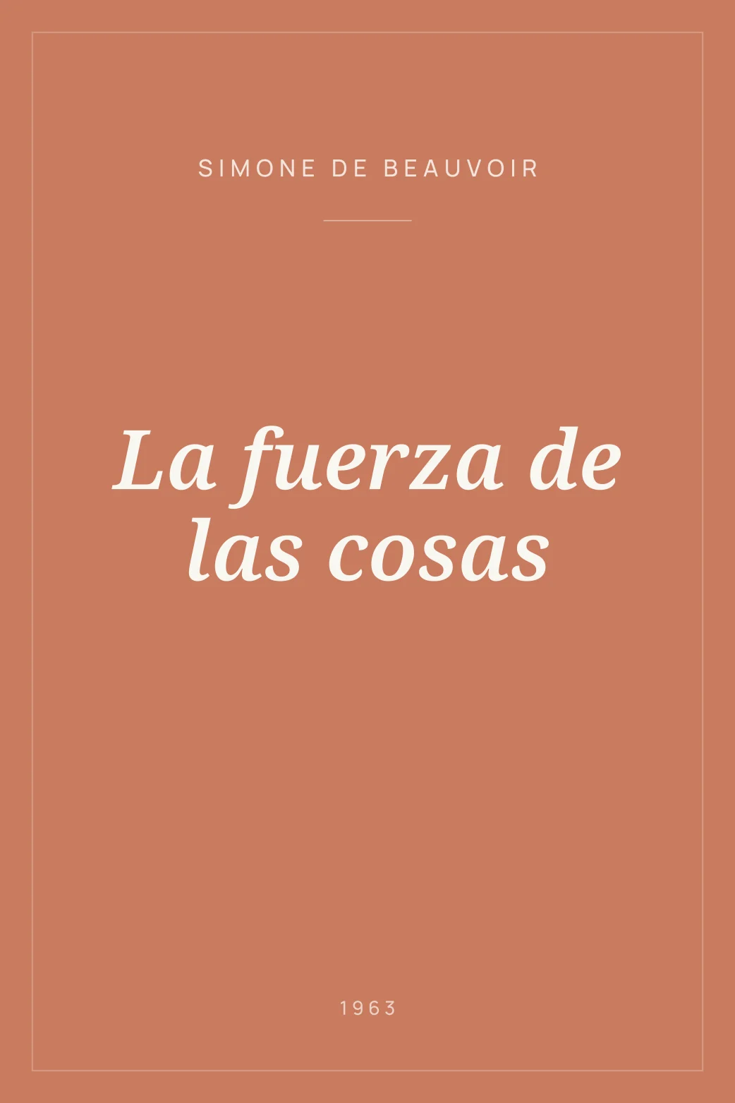 Portada de La fuerza de las cosas