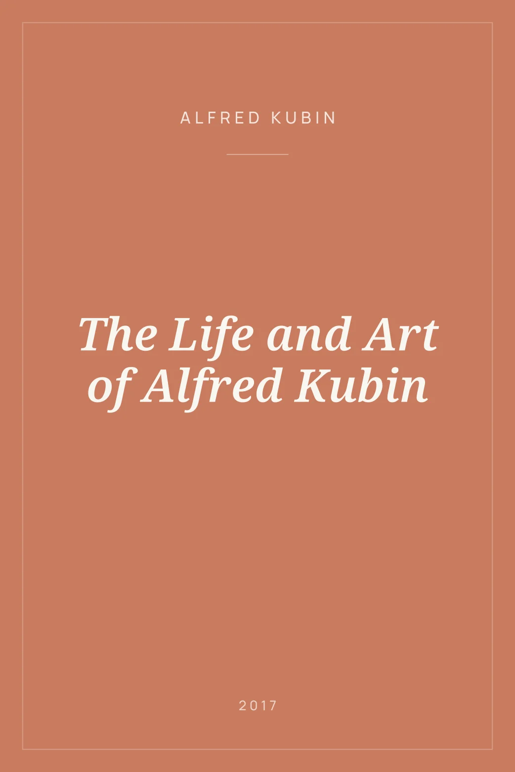 Portada de The Life and Art of Alfred Kubin