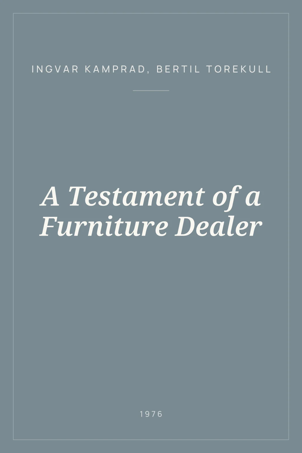Portada de A Testament of a Furniture Dealer
