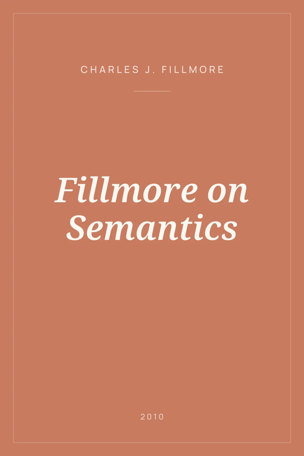 Portada de Fillmore on Semantics