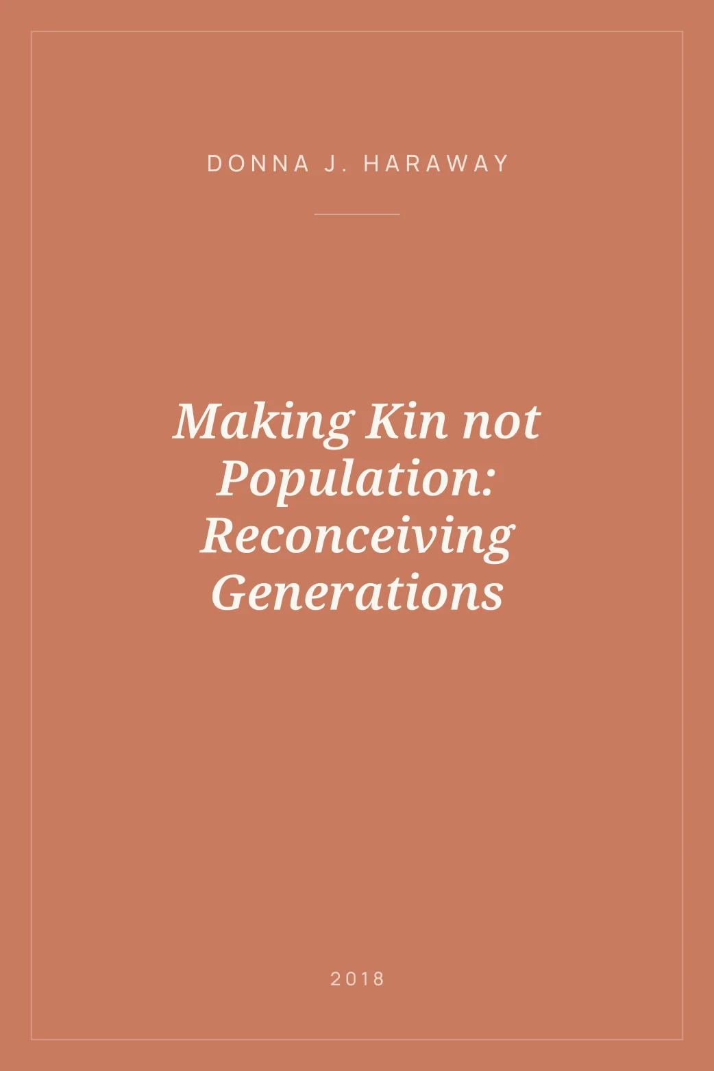 Portada de Making Kin not Population: Reconceiving Generations
