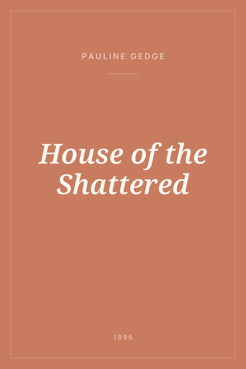 Portada de House of the Shattered