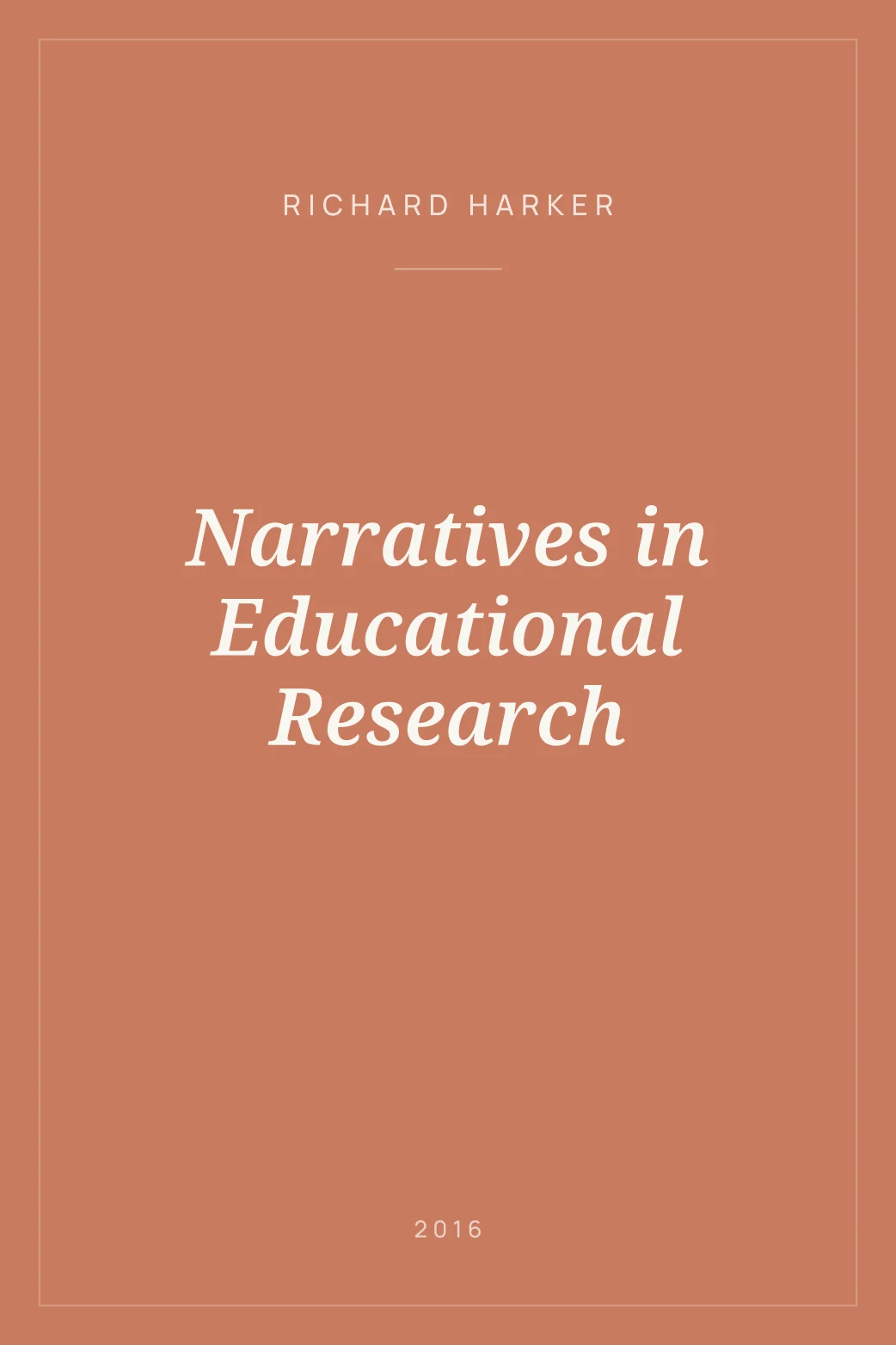 Portada de Narratives in Educational Research