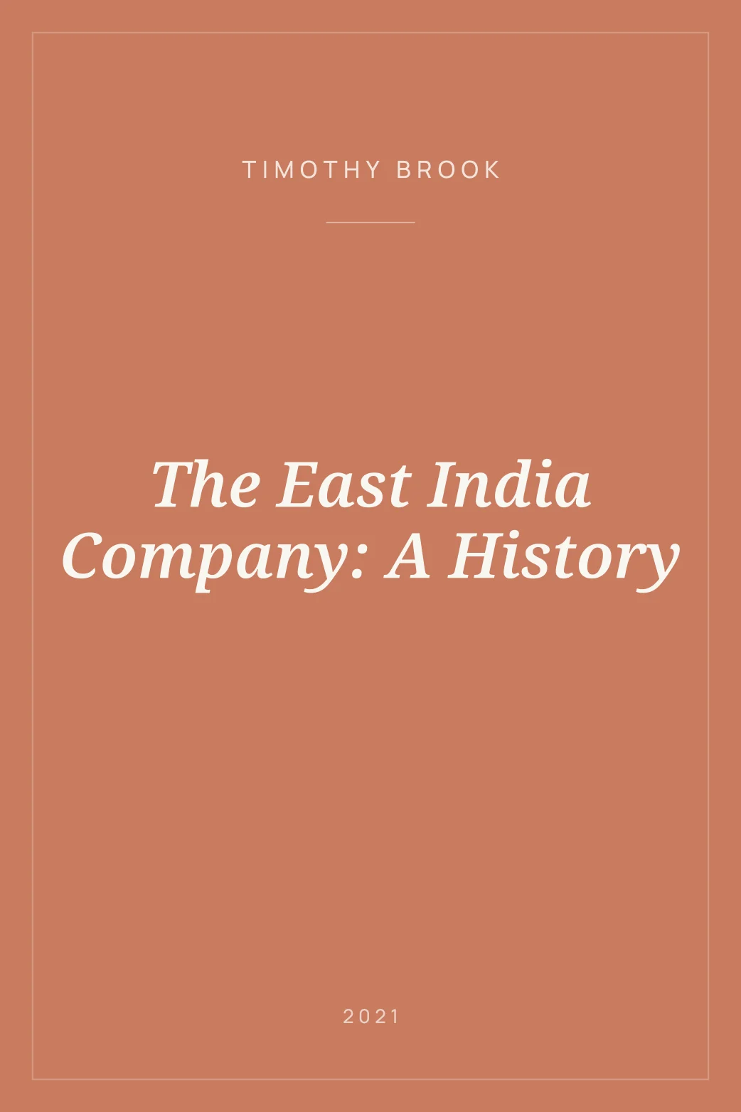 Portada de The East India Company: A History