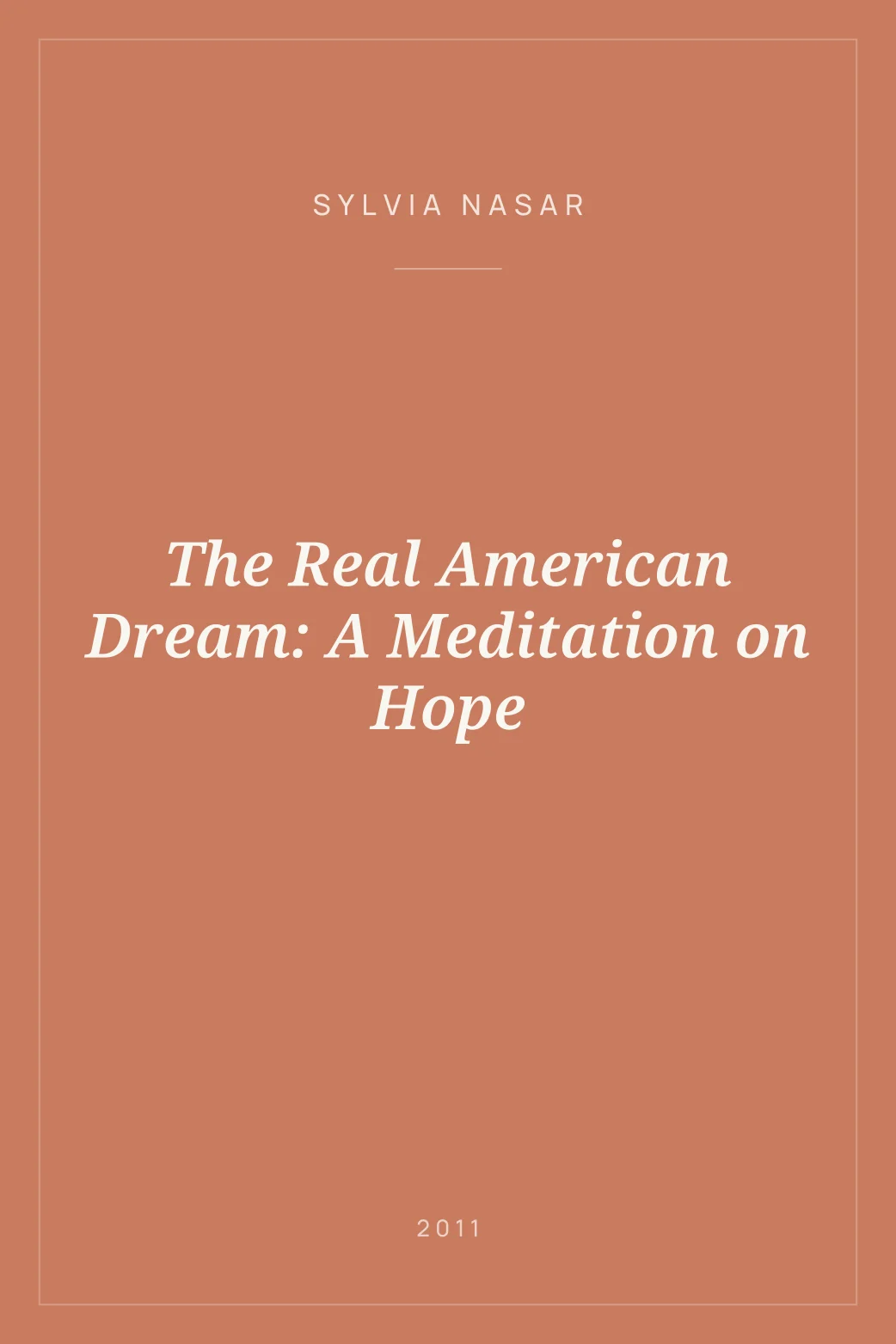 Portada de The Real American Dream: A Meditation on Hope