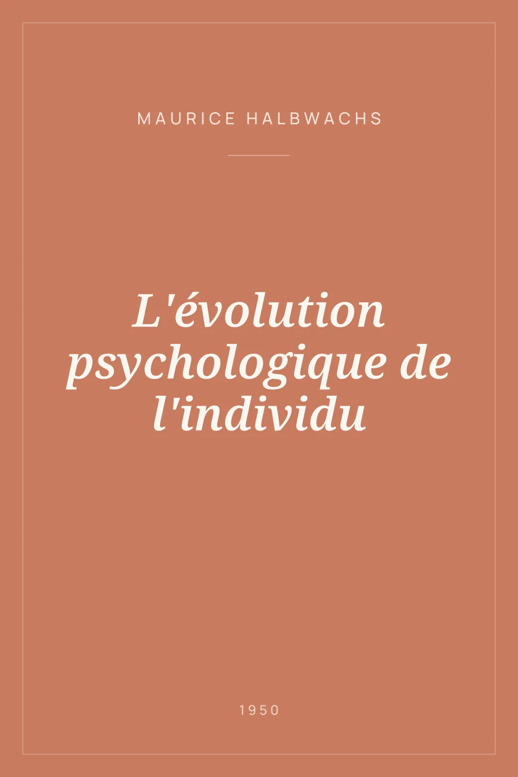 Portada de L'évolution psychologique de l'individu