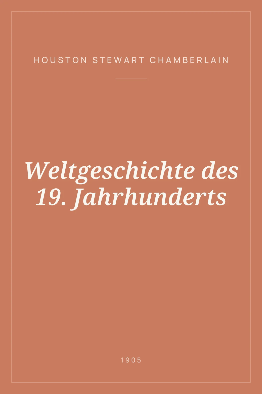 Portada de Weltgeschichte des 19. Jahrhunderts