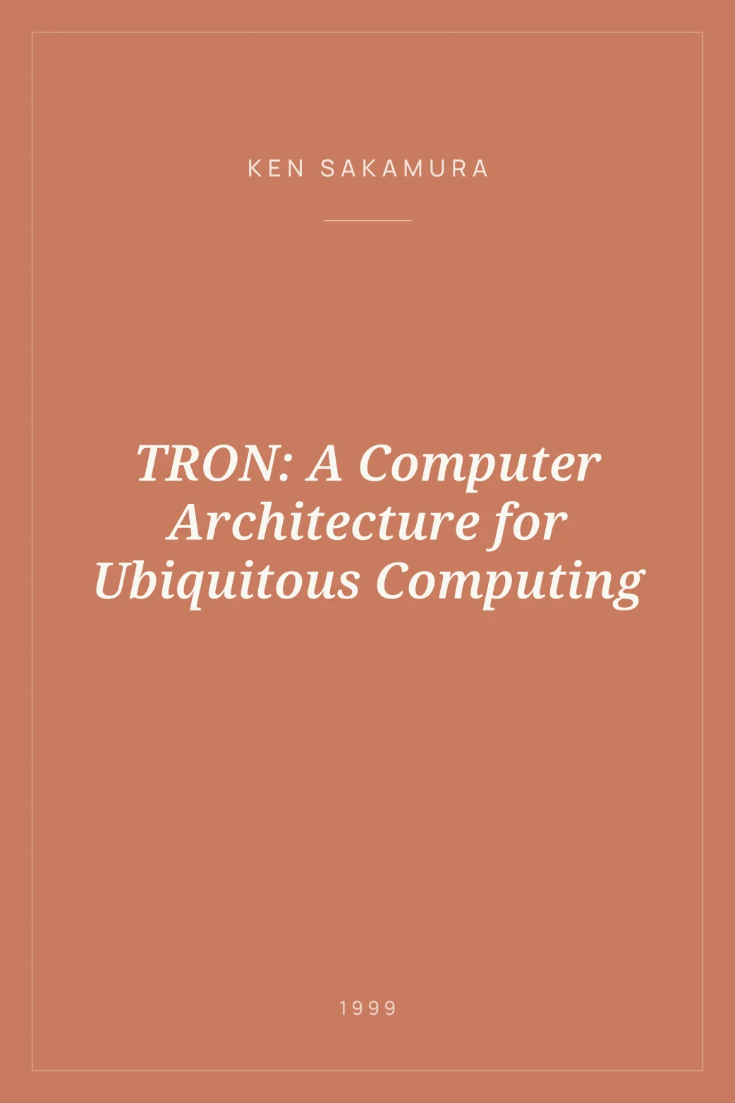 Portada de TRON: A Computer Architecture for Ubiquitous Computing