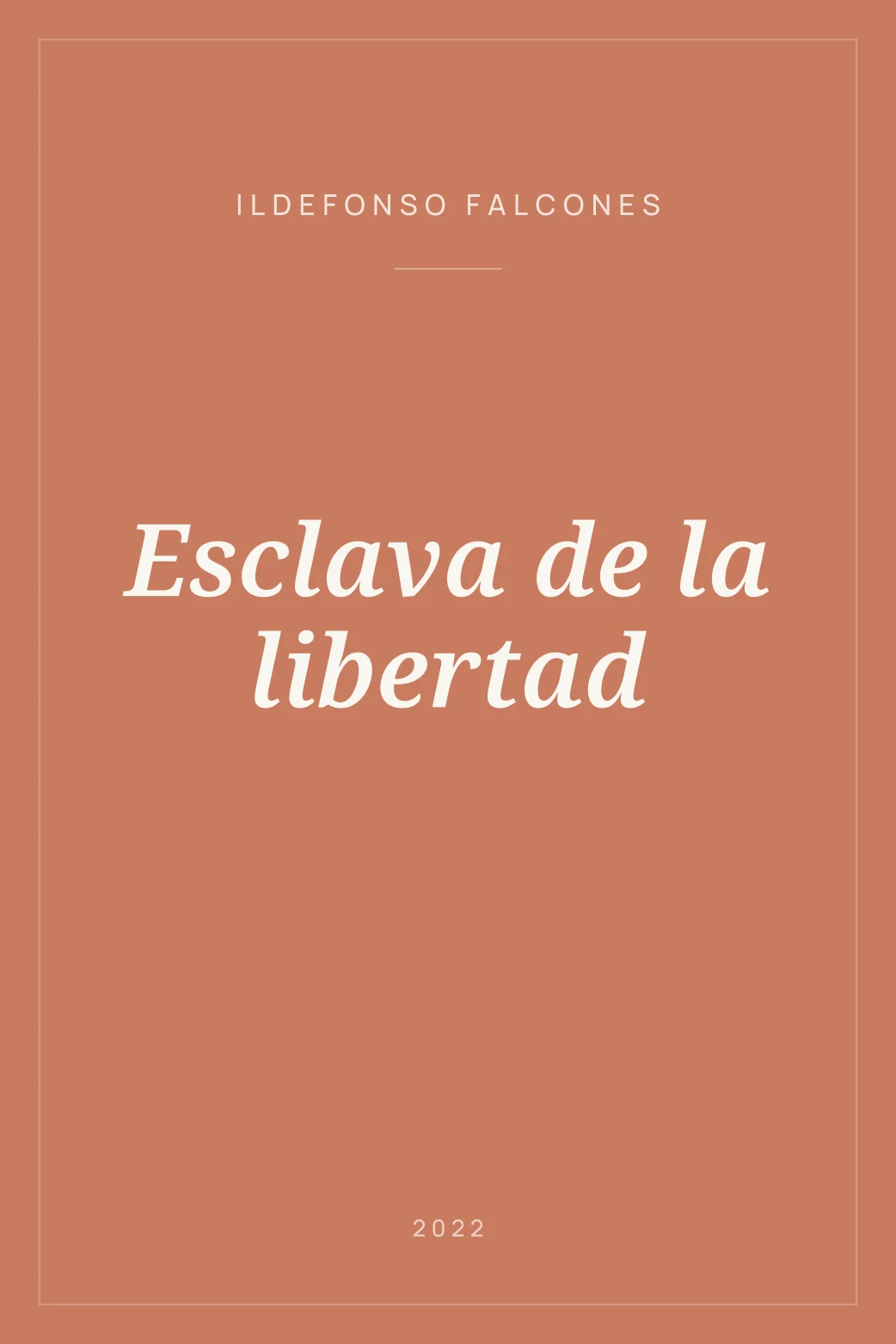 Portada de Esclava de la libertad