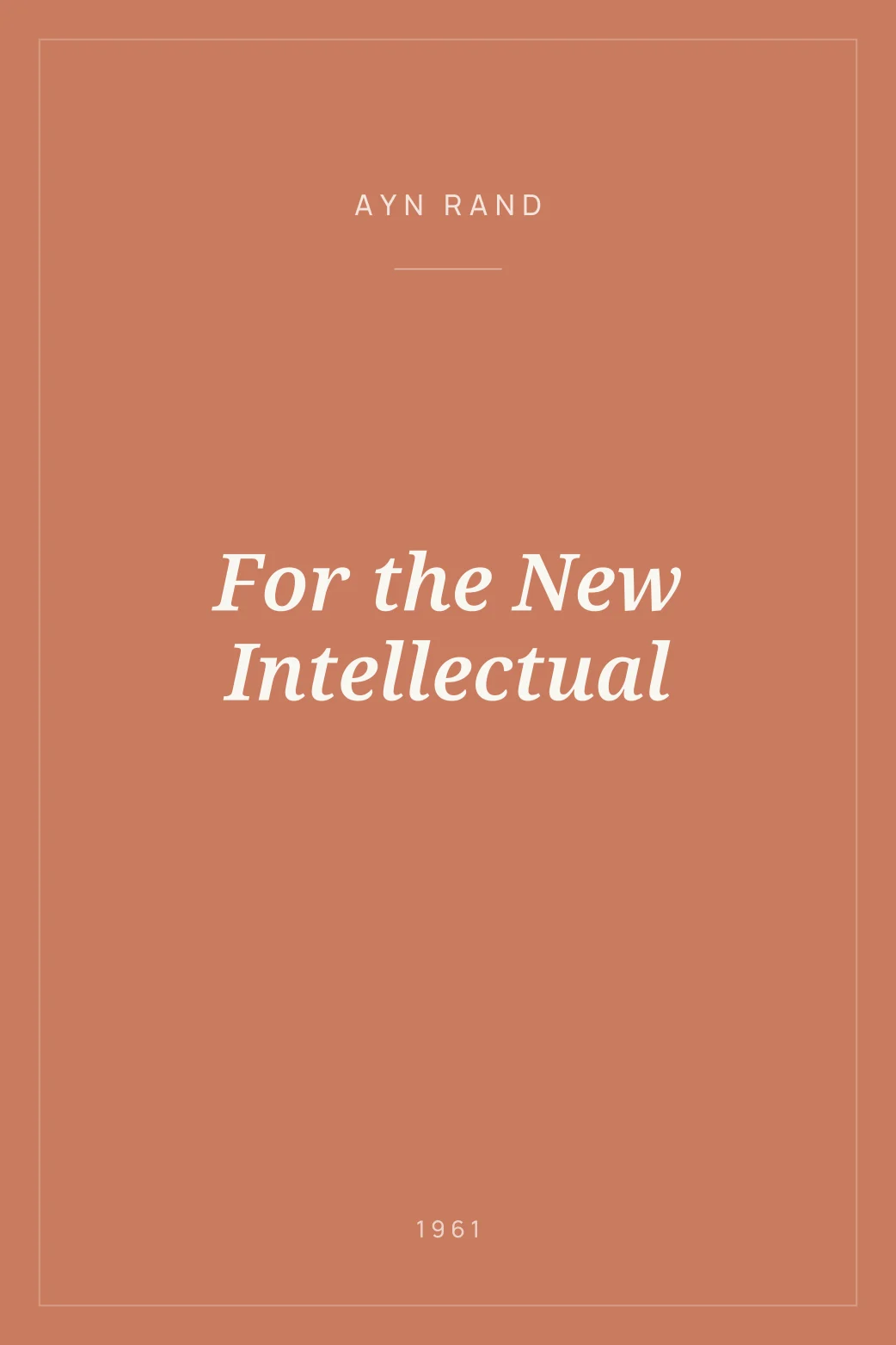 Portada de For the New Intellectual